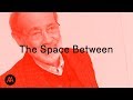 Alison and Peter Smithson - The Space Between